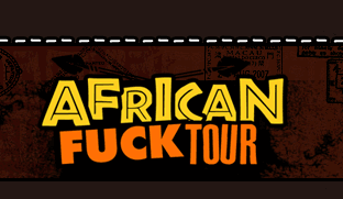 African Fuck Tour
