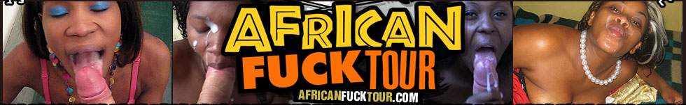 African Fuck Tour